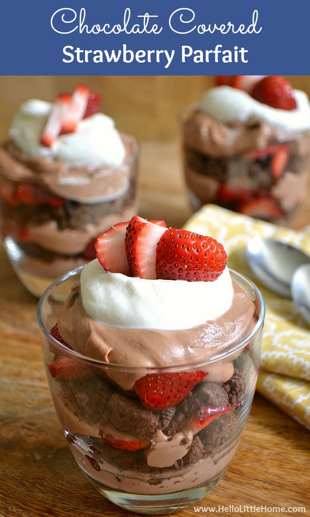 Chocolate Covered Strawberry Parfait ... a rich, creamy dessert recipe that's sure to impress! | Hello Little Home
