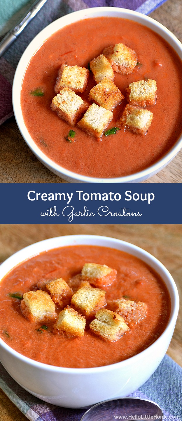 Creamy Tomato Soup with Garlic Croutons ... the ultimate fall comfort food! Your whole family will love this easy vegetarian soup recipe ... make it tonight! | Hello Little Home