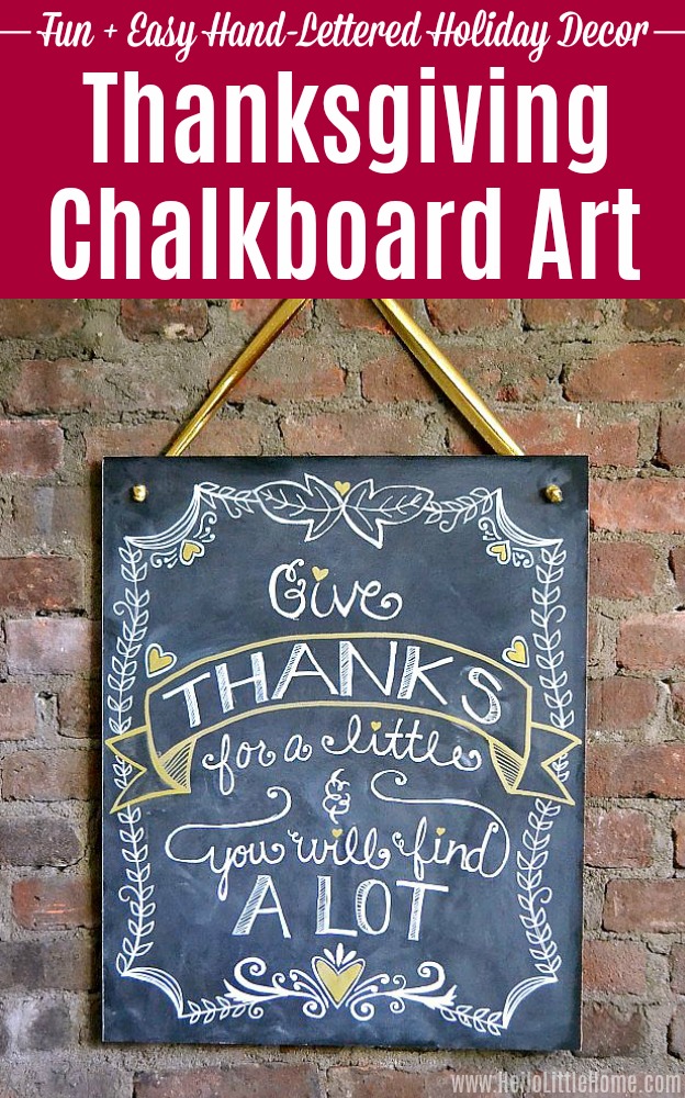 DIY Thanksgiving Chalkboard Art hanging on a brick wall.