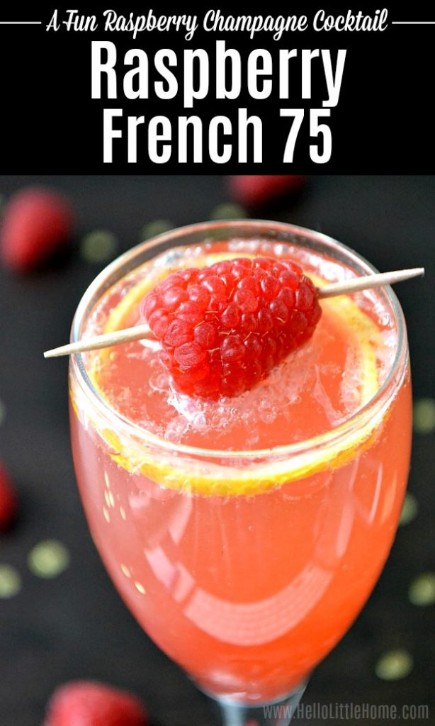 Raspberry French 75 | Hello Little Home