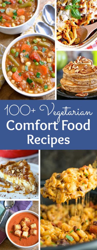 100+ Vegetarian Comfort Food Recipes | Hello Little Home