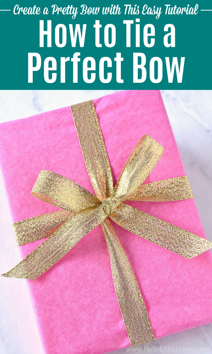 How to Tie a Perfect Bow