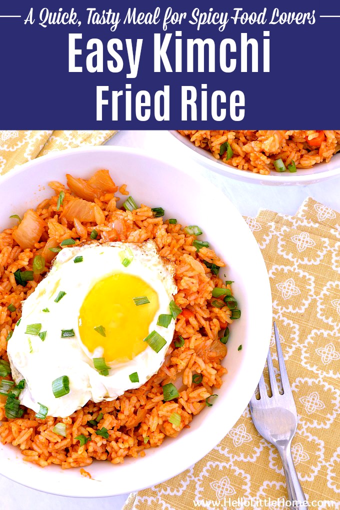 Easy Kimchi Fried Rice recipe! Learn how to make a simple Korean fried rice that's vegetarian and vegan friendly! This healthy Kimchi Fried Rice is topped with an egg and is a delicious meal for spicy food lovers. A simple kimchi fried rice recipe that's gluten free and made with simple ingredients: leftover rice, kimchi, gochujang sauce, soy sauce, sesame oil, vegetables, and green onions. | Hello Little Home #friedrice #kimchifriedrice #koreanfood #vegetarianrecipe #kimchi #spicy 
