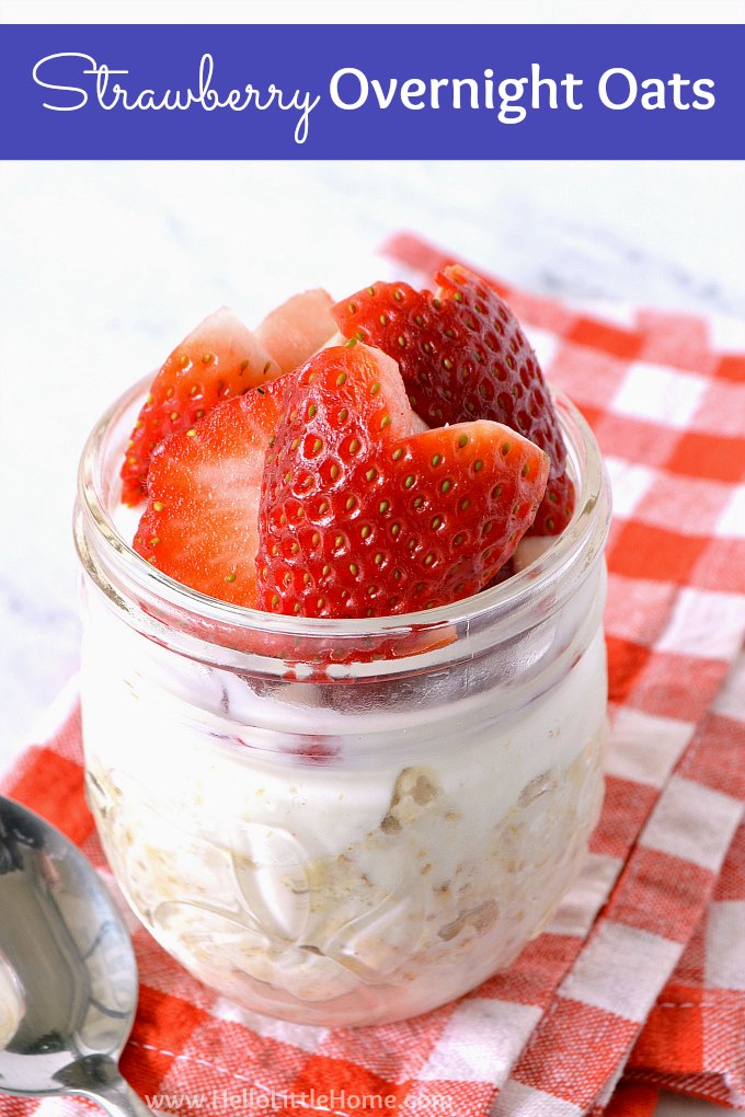 Strawberry Overnight Oats recipe … a quick and easy breakfast! Learn how to make healthy Strawberry Overnight Oats in mason jars. It's simple! This refrigerator oatmeal with strawberries, milk, maple syrup, and yogurt is easy to make and delicious. Make this Strawberry Overnight Oatmeal in a jar at night, grab and go in the morning. Gluten Free and perfect for a clean eating diet! | Hello Little Home #overnightoats #oatmeal #oats #strawberries #strawberriesandcream #strawberryovernightoats