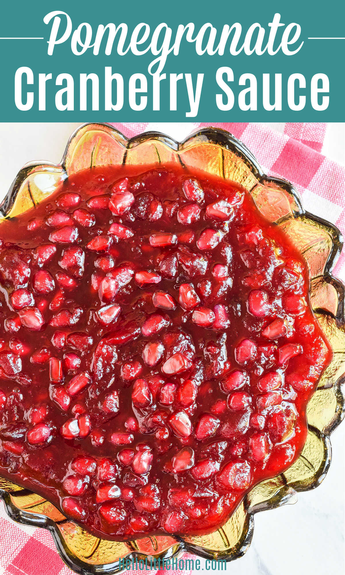 Closeup of a bowl of Pomegranate Cranberry Sauce.