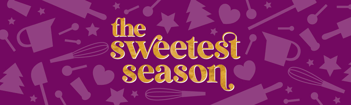 An illustrated banner with text saying "the sweetest season".