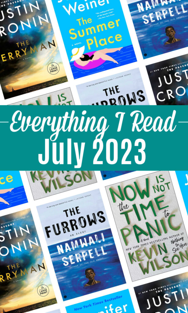 Everything I Read in July 2023 | Hello Little Home