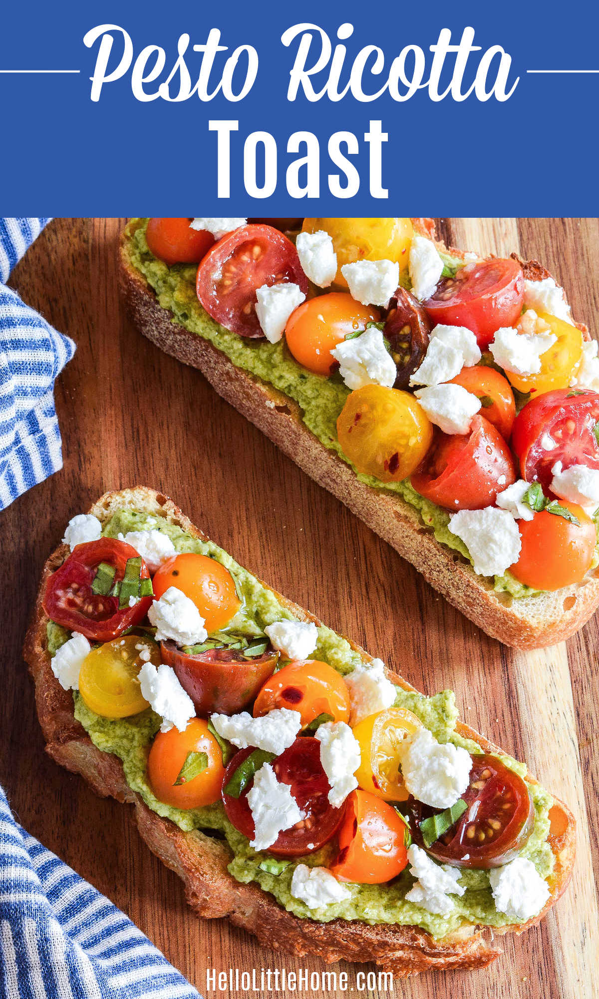 Two pieces of Pesto Ricotta Toast served on a wood board with a napkin.