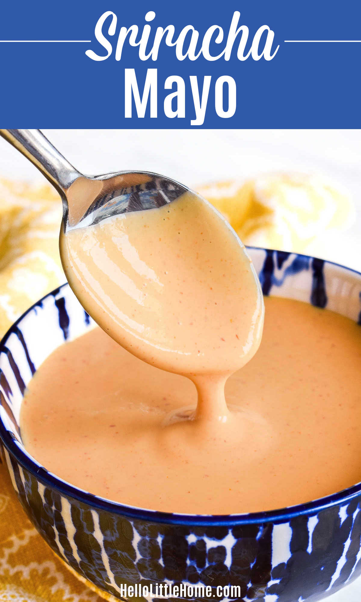 A spoon drizzling the Sriracha Mayo recipe into a bowl.
